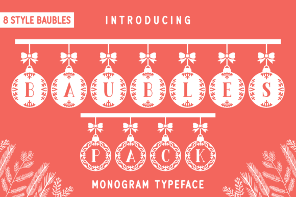 Baubles Pack Typeface Review: A Festive Display Font for Holiday Branding