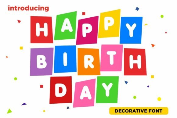 Happy Birth Day Typeface: Adding Playful Personality to Digital Interfaces