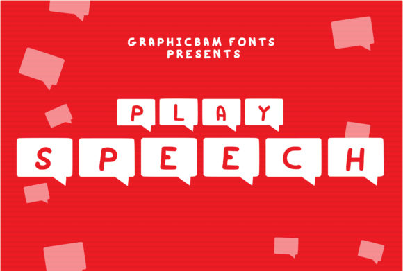 Play Speech Typeface: Elevate Campaign Visuals With Bold Decorative Typography