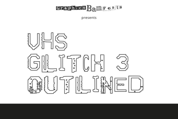 VHS Glitch 3 Outlined: A Retro Typeface for Modern Editorial Design