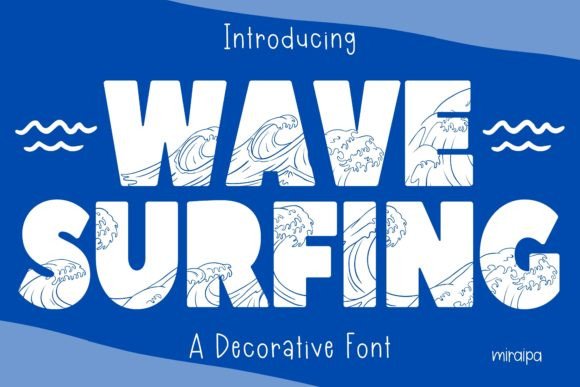 Wave Surfing: A Friendly Decorative Font for Modern Web Design